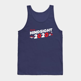 Hindsight 2020 Tank Top